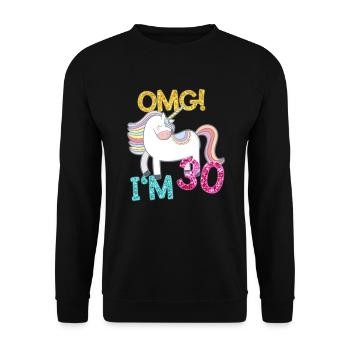 30 Jahre Einhorn 30. Geburtstag Freundin Geschenk - Unisex Pullover - Schwarz - Vorne - Alina (178cm) & Michal (187cm)