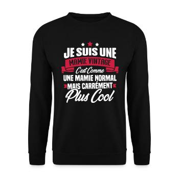 Je suis une mamie vintage - Cadeau grand-mère - Sweat-shirt Unisexe - noir - Devant - Alina (178cm) & Michal (187cm)