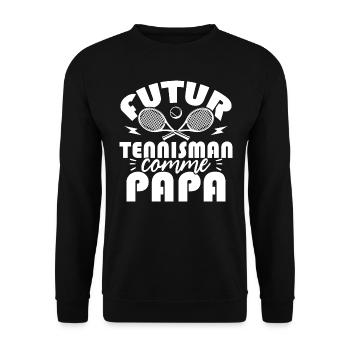 Futur tennisman comme papa - Sweat-shirt Unisexe - noir - Devant - Alina (178cm) & Michal (187cm)