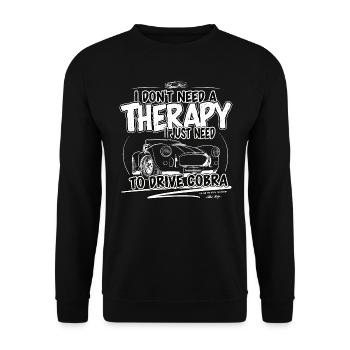 I don't need therapy, I just need Cobra ... - Unisex Sweatshirt - black - Front - Alina (178cm) & Michal (187cm)