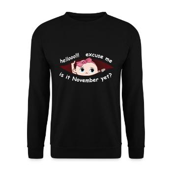 Excuse Me Is It November Yet Funny Maternity Girl - Unisex Sweatshirt - black - Front - Alina (178cm) & Michal (187cm)
