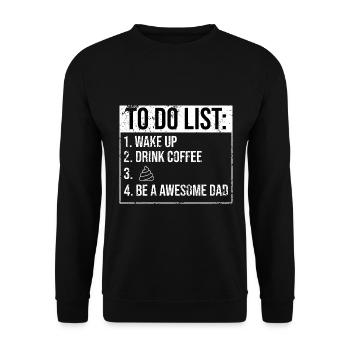 To Do List Fête des Pères cadeau amusant pour la fête des pères - Sweat-shirt Unisexe - noir - Devant - Alina (178cm) & Michal (187cm)
