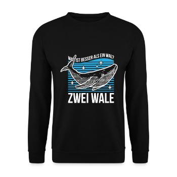 Was ist besser als ein Wal? Zwei Wale - Unisex Pullover - Schwarz - Vorne - Alina (178cm) & Michal (187cm)