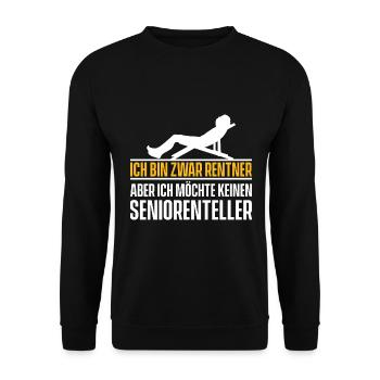 Ich Bin Zwar Rentner Aber Ich Möchte Keinen Senior - Unisex Pullover - Schwarz - Vorne - Alina (178cm) & Michal (187cm)