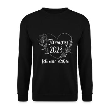 Firmung 2023 ich war dabei Firmling - Unisex Pullover - Schwarz - Vorne - Alina (178cm) & Michal (187cm)