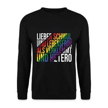 Lieber Schwul Und Lebensfroh - Lustiger Gay Spruch - Unisex Pullover - Schwarz - Vorne - Alina (178cm) & Michal (187cm)