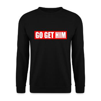 Go get him - Unisex Pullover - Schwarz - Vorne - Alina (178cm) & Michal (187cm)