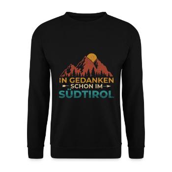 In Gedanken schon im Südtirol Südtiroler - Unisex Pullover - Schwarz - Vorne - Alina (178cm) & Michal (187cm)