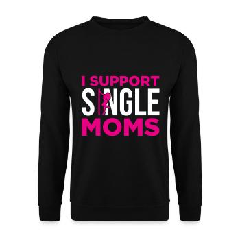 I Support Single Moms Gift - Unisex Sweatshirt - black - Front - Alina (178cm) & Michal (187cm)