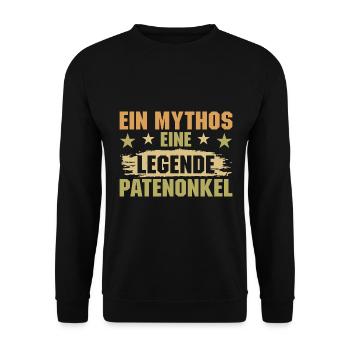 Ein Mythos eine Legende Patenonkel Taufpate - Unisex Pullover - Schwarz - Vorne - Alina (178cm) & Michal (187cm)