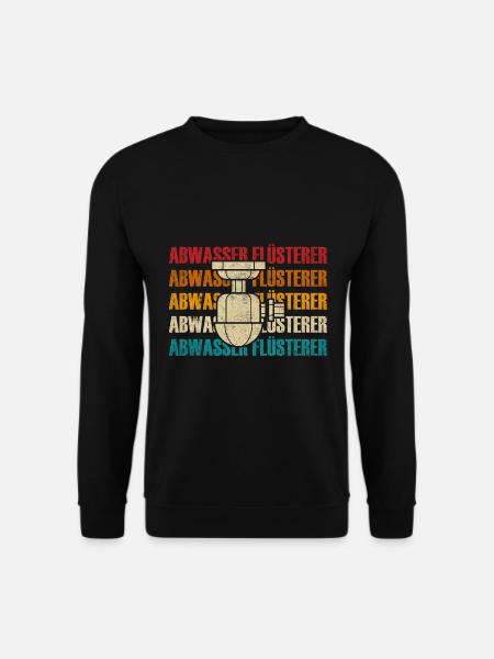 Retro Abwassertechniker Abwasser Flüsterer - Unisex Pullover - Schwarz