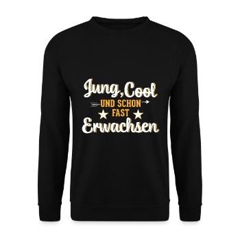 Jung Cool und schon fast Erwachen Jugendweihe - Unisex Pullover - Schwarz - Vorne - Alina (178cm) & Michal (187cm)