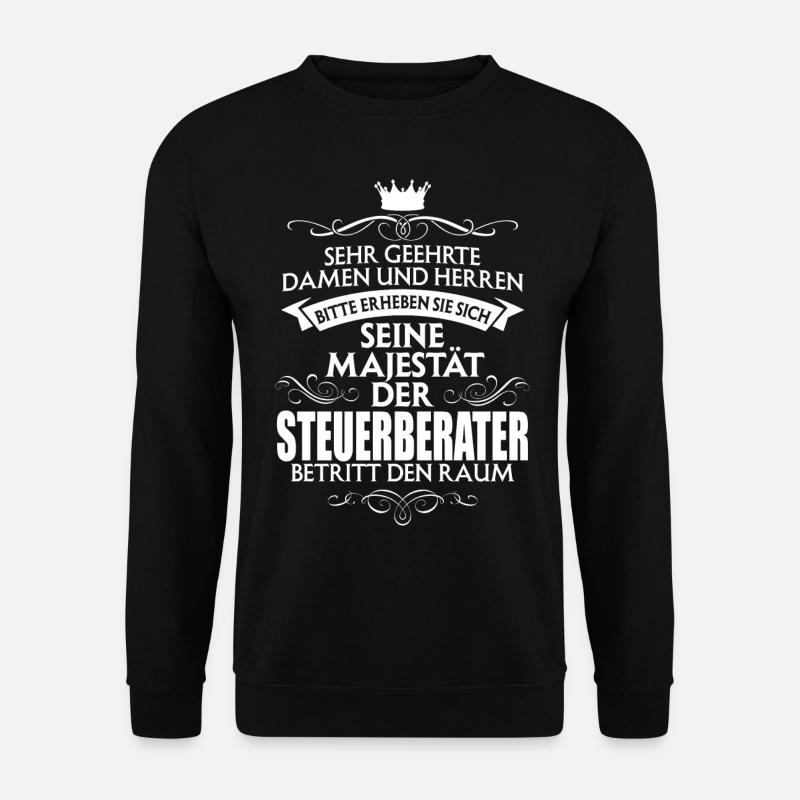 STEUERBERATER - Majestät - Unisex Pullover - Schwarz