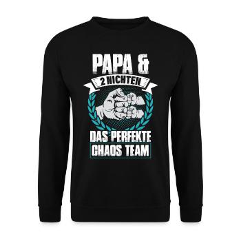 Papa und 2 Nichten Das Perfekte Chaos Team - Unisex Pullover - Schwarz - Vorne - Alina (178cm) & Michal (187cm)