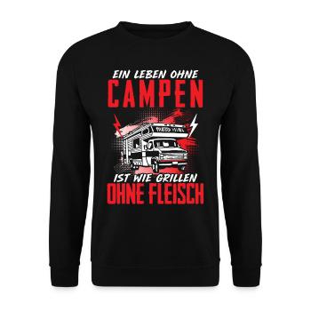 Leben Ohne Campen Grillen Ohne Fleisch Camper - Unisex Pullover - Schwarz - Vorne - Alina (178cm) & Michal (187cm)