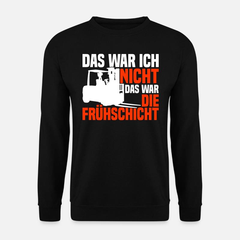 Gabelstaplerfahrer Gabelstapler Staplerfahrer - Unisex Pullover - Schwarz