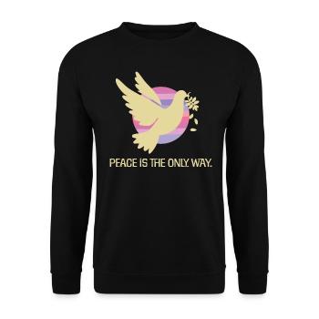 Peace is the only way against war - Unisex Sweatshirt - black - Front - Alina (178cm) & Michal (187cm)
