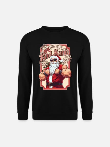 Bad Santa Weihnachtsmann Muskeln Stark Weihnachten - Unisex Pullover - Schwarz