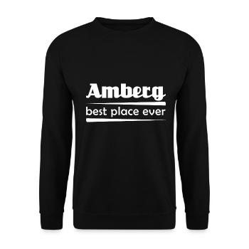 Amberg - Stadt best place ever - Unisex Pullover - Schwarz - Vorne - Alina (178cm) & Michal (187cm)