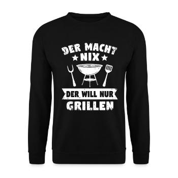 grillen Grill Spruch Geschenk Grillmeister Griller - Unisex Pullover - Schwarz - Vorne - Alina (178cm) & Michal (187cm)
