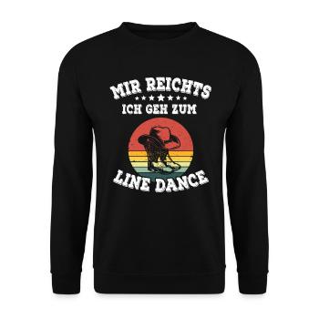 Linedance Line dance Spruch Mir reichts - Unisex Pullover - Schwarz - Vorne - Alina (178cm) & Michal (187cm)