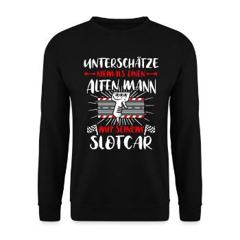 Slotracing Sprüche Slotcar Unterschätze Slotcars - Unisex Pullover - Schwarz - Vorne - Alina (178cm) & Michal (187cm)