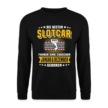 Slotcar Geburtstag Slotcars Geburtstagsgeschenk - Unisex Pullover - Schwarz - Vorne - Alina (178cm) & Michal (187cm)