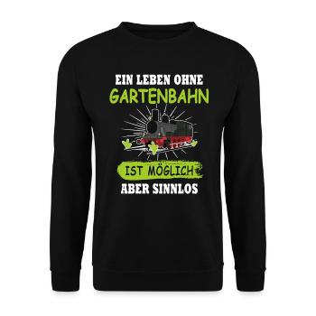 Gartenbahn Eisenbahn Garten Dampflok - Unisex Pullover - Schwarz - Vorne - Alina (178cm) & Michal (187cm)