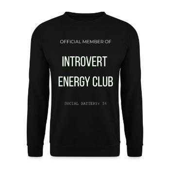 Introvert Energy Club - Lustig Social Battery Low - Unisex Sweatshirt - black - Front - Alina (178cm) & Michal (187cm)
