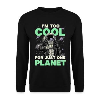 I'm too cool for just one planet - Unisex Sweatshirt - black - Front - Alina (178cm) & Michal (187cm)