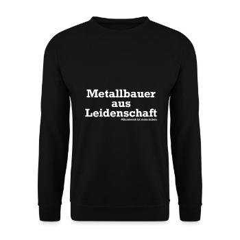 Metallbauer aus Leidenschaft Geschenkidee Metall - Unisex Pullover - Schwarz - Vorne - Alina (178cm) & Michal (187cm)