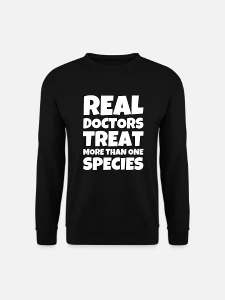 Real Doctors Treat More Than One Species - Unisex Pullover - Schwarz