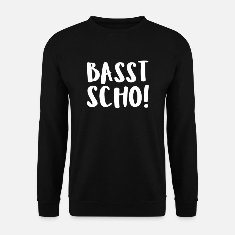 Basst Scho! - Unisex Pullover - Schwarz