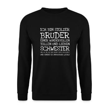 Ich Bin Stolzer Bruder Einer Wundervollen Tollen - Unisex Pullover - Schwarz - Vorne - Alina (178cm) & Michal (187cm)