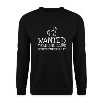 Wanted Dead And Alive Schroedingers Cat - Sweat-shirt Unisexe - noir - Devant - Alina (178cm) & Michal (187cm)