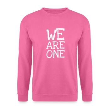 We Are One - Unisex Pullover - Pink - Vorne