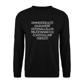 Himmiherrgott Zagrament Zefixhalleluja Milextamar - Unisex Pullover - Schwarz - Vorne - Alina (178cm) & Michal (187cm)