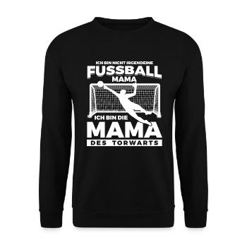 Mama des Torwarts Fußball - Unisex Pullover - Schwarz - Vorne - Alina (178cm) & Michal (187cm)