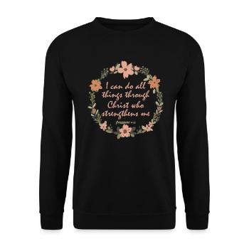 Jesus Christ who strenghens me Bible - Unisex Pullover - Schwarz - Vorne - Alina (178cm) & Michal (187cm)