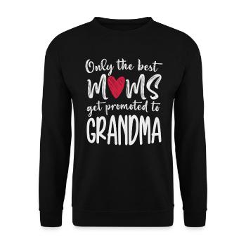 Seules les meilleures mamans sont promues à grand-mère - Sweat-shirt Unisexe - noir - Devant - Alina (178cm) & Michal (187cm)
