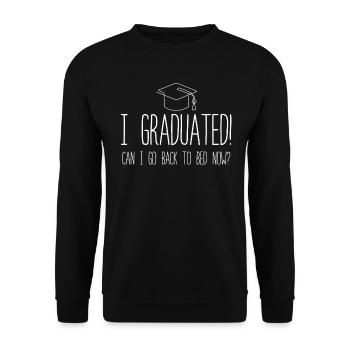 I Graduated Can I Go Back to Bed Now Finally - Unisex Pullover - Schwarz - Vorne - Alina (178cm) & Michal (187cm)