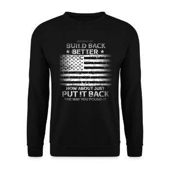 Instead Of Build Back - Unisex Sweatshirt - black - Front - Alina (178cm) & Michal (187cm)