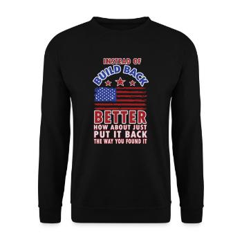 Instead Of Build Back - Unisex Sweatshirt - black - Front - Alina (178cm) & Michal (187cm)