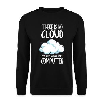 There Is No Cloud It's Just Someone Else's - Unisex Pullover - Schwarz - Vorne - Alina (178cm) & Michal (187cm)