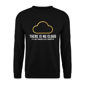 There Is No Cloud It's Just Someone Else's - Unisex Pullover - Schwarz - Vorne - Alina (178cm) & Michal (187cm)