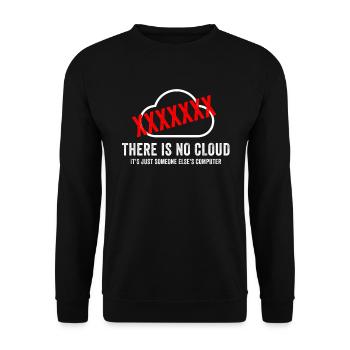 There Is No Cloud It's Just Someone Else's - Unisex Pullover - Schwarz - Vorne - Alina (178cm) & Michal (187cm)