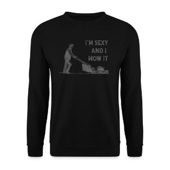 Je suis sexy et je le tonds Tondre la pelouse Jardinage Amoureux - Sweat-shirt Unisexe - noir - Devant - Alina (178cm) & Michal (187cm)