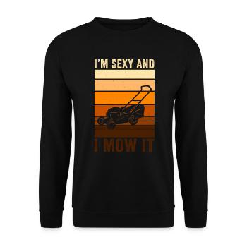 Je suis sexy et je le tonds Tondre la pelouse Jardinage Amoureux - Sweat-shirt Unisexe - noir - Devant - Alina (178cm) & Michal (187cm)