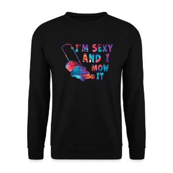 Je suis sexy et je le tonds Tondre la pelouse Jardinage Amoureux - Sweat-shirt Unisexe - noir - Devant - Alina (178cm) & Michal (187cm)