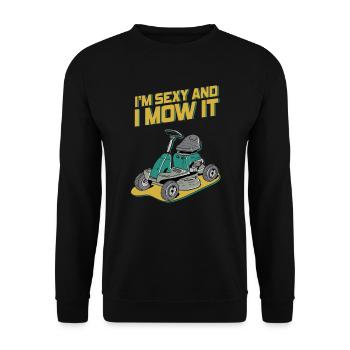 Je suis sexy et je le tonds Tondre la pelouse Jardinage Amoureux - Sweat-shirt Unisexe - noir - Devant - Alina (178cm) & Michal (187cm)